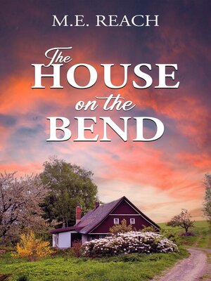 cover image of The House on the Bend